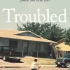 Troubled