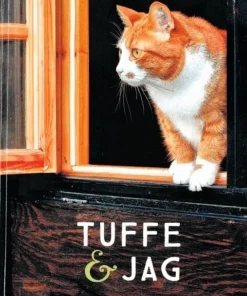Tuffe och jag