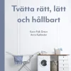 Tvätta rätt, lätt och hållbart