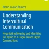 Understanding Intercultural Communication