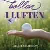 Utan bollar i luften
