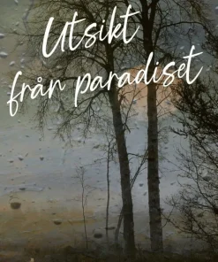 Utsikt från paradiset