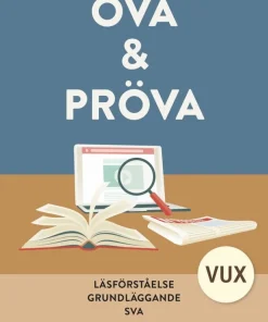 Öva & pröva : läsförståelse för grundläggande sva