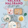 Vackra halsband att göra själv