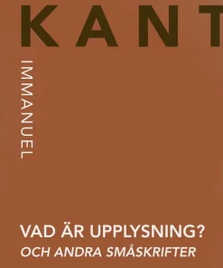 Vad är upplysning? och andra småskrifter