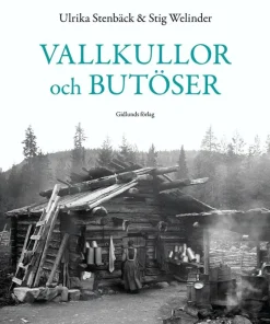 Vallkullor och butöser