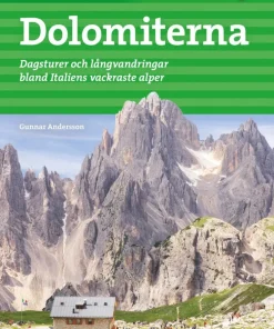 Vandra i Alperna : Dolomiterna