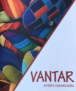 Vantar - sydda i skarvsöm