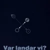 Var landar vi?