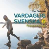 Vardaglig svenska 2, Fraser och uttryck