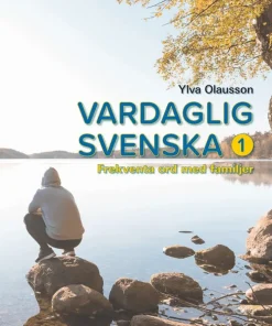 Vardaglig svenska 1, Frekventa ord med familjer