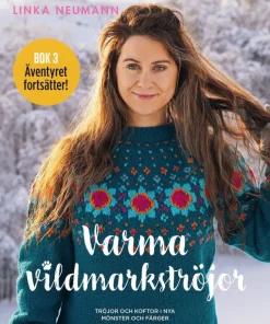 Varma vildmarkströjor : tröjor och koftor i nya mönster och färger