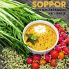 Vegetariska soppor : Wow! Mer grönsaker helt enkelt