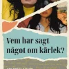 Vem har sagt något om kärlek? : att bryta sig fri från hedersförtryck