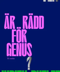Vem är rädd för genus?