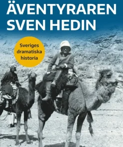 Äventyraren Sven Hedin