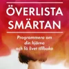 Överlista smärtan