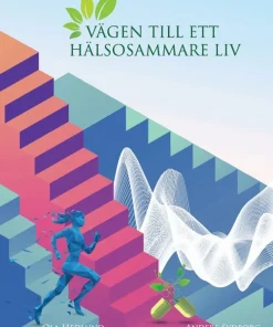 Vägen till ett hälsosammare liv