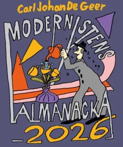 Väggkalender 2026 Carl Johan De Geer : Modernistens almanacka