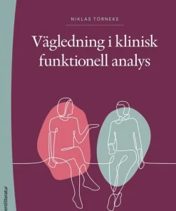 Vägledning i klinisk funktionell analys