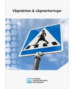 Vägmärken & vägmarkeringar