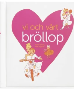 Vi och vårt bröllop