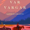 Vi var vargar