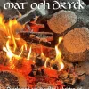 Vikingatidens mat och dryck : överlevnad och överflöd i okristen tid