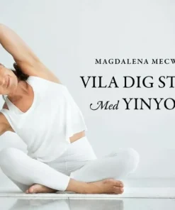 Vila dig stark med yinyoga