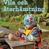 Vila och återhämtning