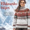 Vildmarkströjor : varma tröjor till friluftsfolk och äventyrare