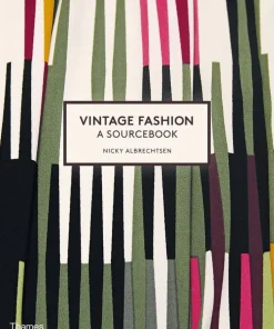 Vintage Fashion: A Sourcebook