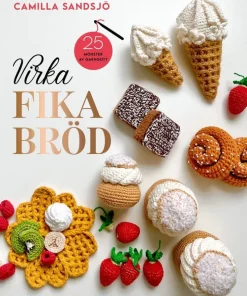 Virka fikabröd : 25 mönster av Garngott