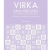 Virka steg för steg : tekniker, maskor och mönster