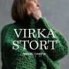 Virka stort