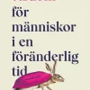 Visdom för människor i en föränderlig tid