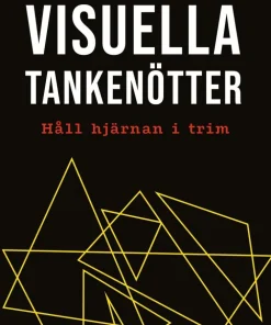Visuella tankenötter : håll hjärnan i trim