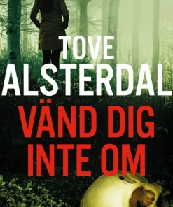 Vänd dig inte om