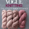 Vogue Knitting: The Ultimate Quick Reference