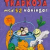 Vår överdrivet gigantiska trädkoja med 52 våningar
