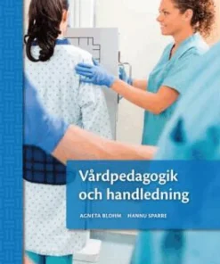 Vårdpedagogik och handledning, upplaga 2