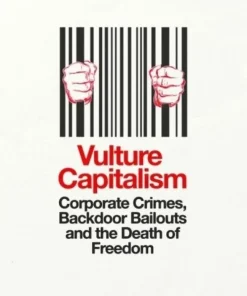 Vulture Capitalism