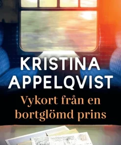 Vykort från en bortglömd prins