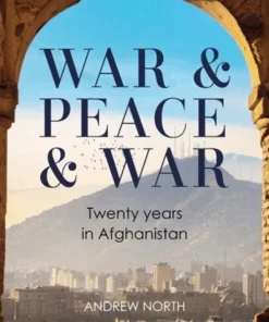 War & Peace & War