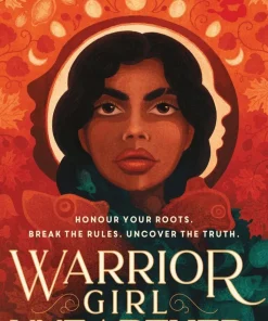 Warrior Girl Unearthed