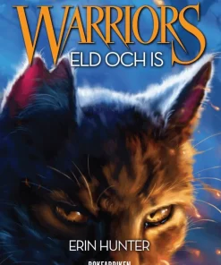 Warriors 1. Eld och is