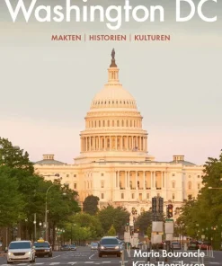 Washington DC. Makten, historien, kulturen