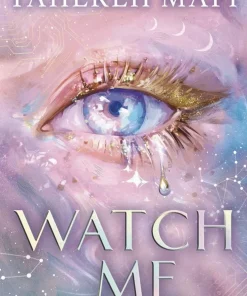 Watch Me (Shatter Me: The New Republic)