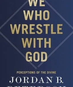 We Who Wrestle With God