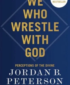 We Who Wrestle with God